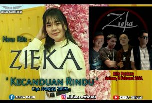 ZIEKA Group band kembali keluarkan single terbaru berjudul “KECANDUAN RINDU”