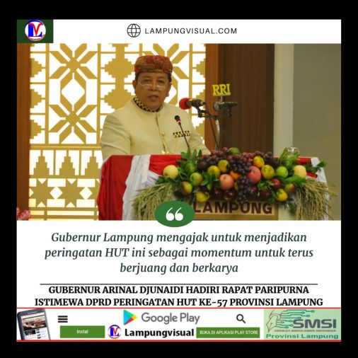 Gubernur Arinal Djunaidi Hadiri Rapat Paripurna Istimewa DPRD Peringatan HUT Ke-57 Provinsi Lampung