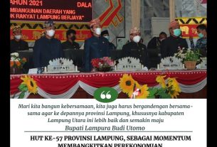 Hut ke-57 Provinsi Lampung, Sebagai Momentum Membangkitkan Perekonomian
