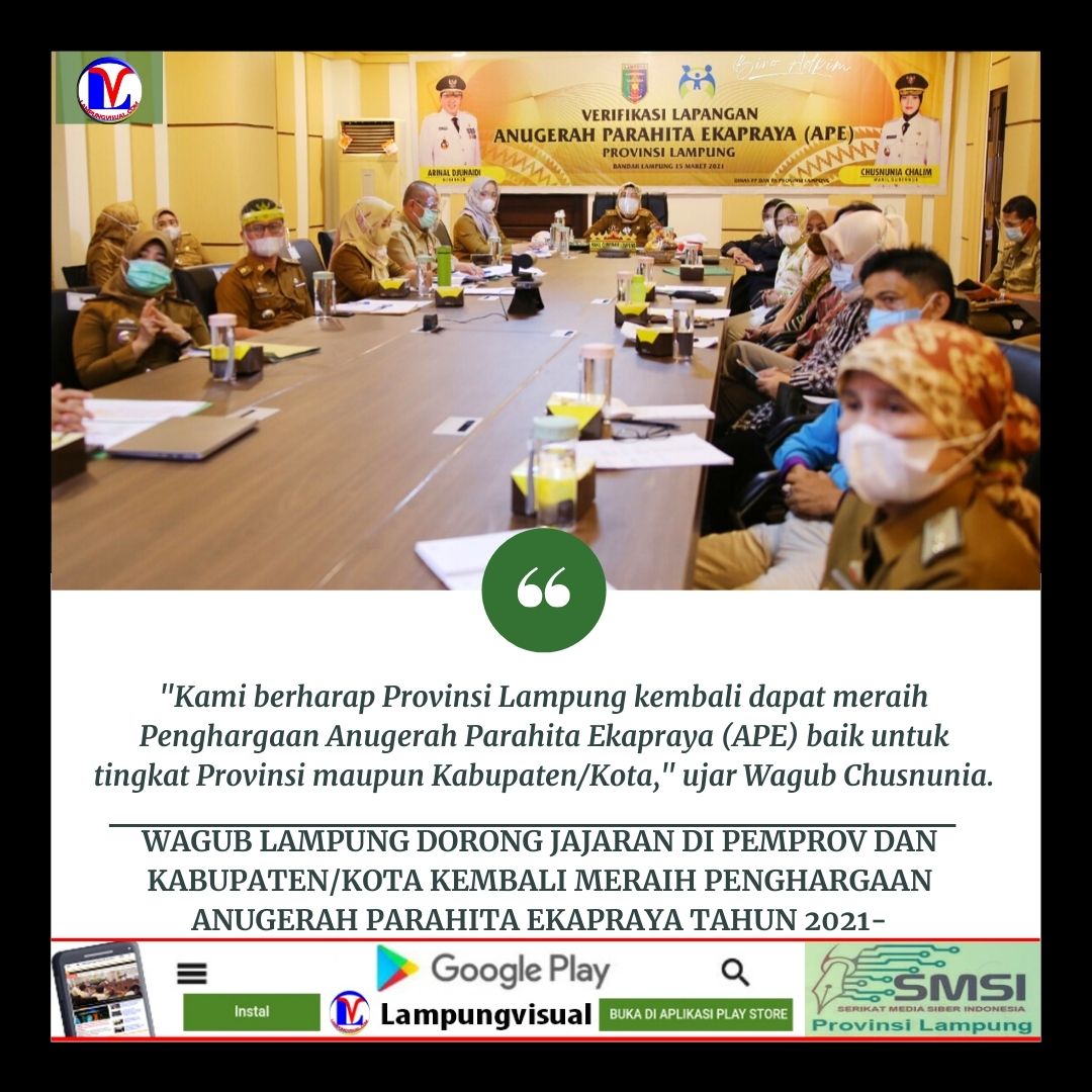 Wagub Lampung Dorong Jajaran di Pemprov dan Kabupaten/Kota Kembali Meraih Penghargaan Anugerah Parahita Ekapraya Tahun 2021
