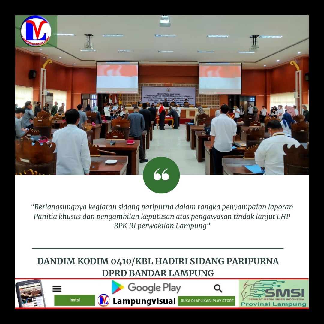 Dandim Kodim 0410/KBL Hadiri Sidang Paripurna DPRD Bandar Lampung