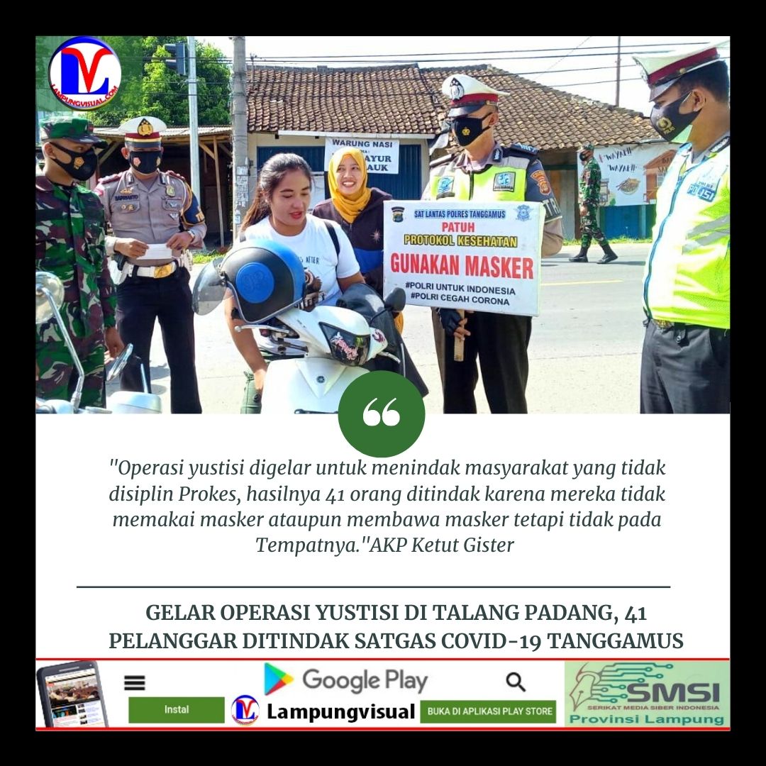Gelar Operasi Yustisi di Talang Padang, 41 Pelanggar Ditindak Satgas Covid-19 Tanggamus