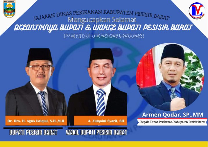 Kepala Dinas Perikanan Kabupaten Pesisir Barat : Mengucapkan Selamat Atas diLantiknya Bupati dan Wakil Bupati Pesisir Barat