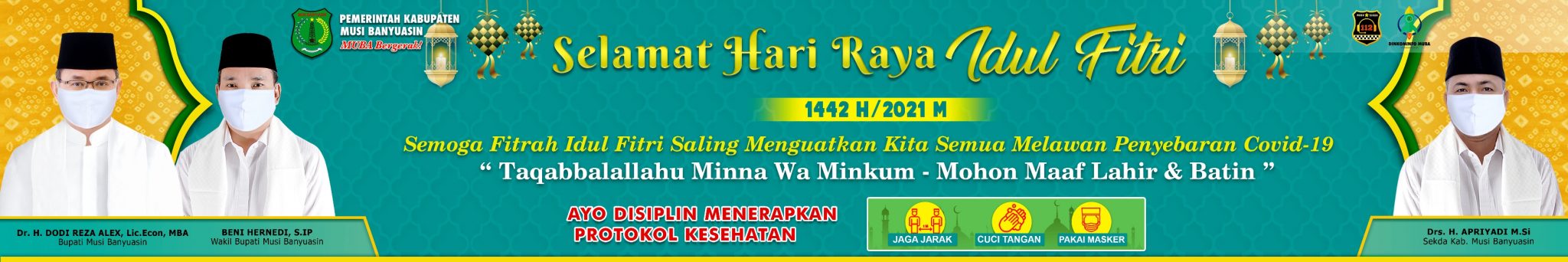 Pemerintah Kabupaten Musi Banyuasin : Selamat Hari Raya Idul Fitri 1442H/2021M