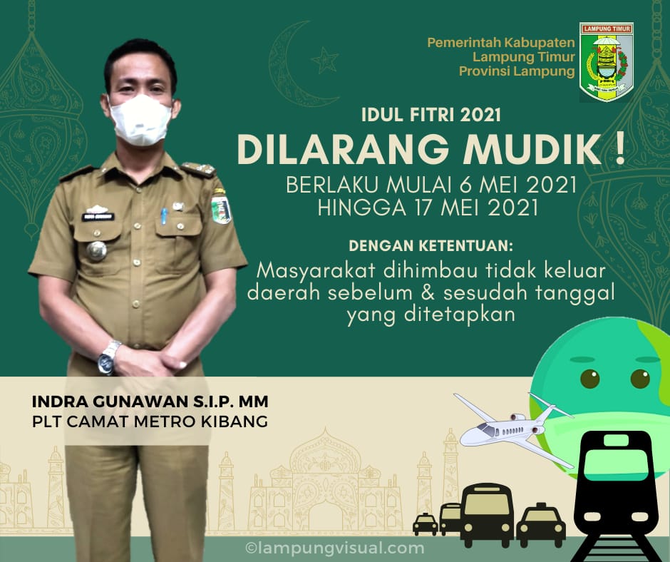 Plt.Camat Metro Kibang Menghimbau Agar Tidak Mudik