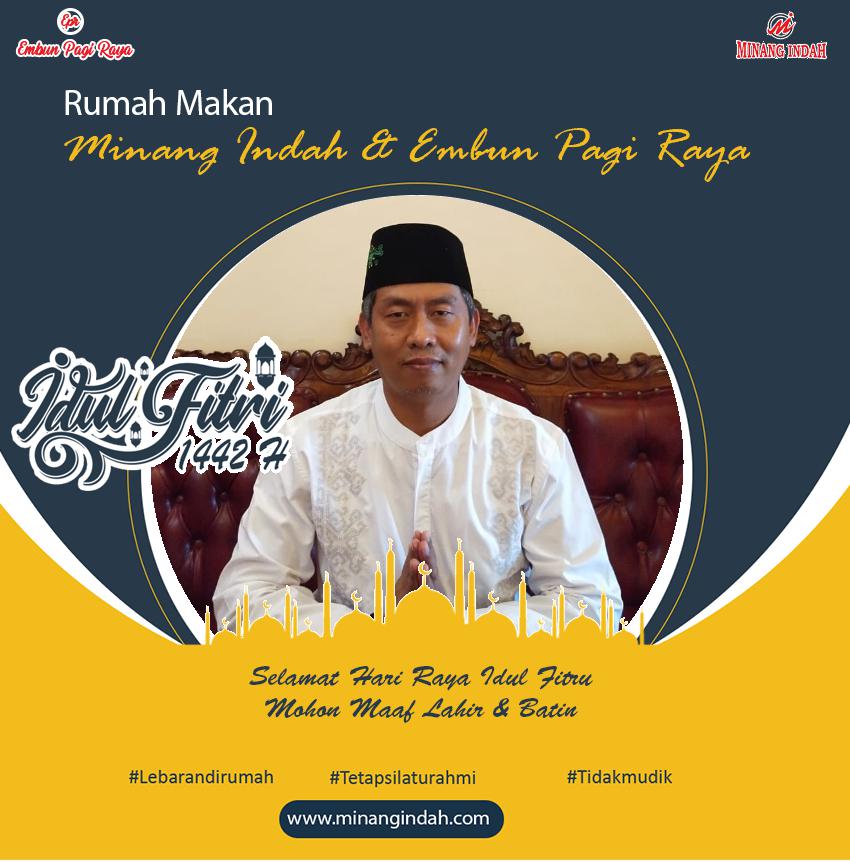 RM.Minang Indah Mengucapkan Selamat Hari Raya Idul Fitri 1442H