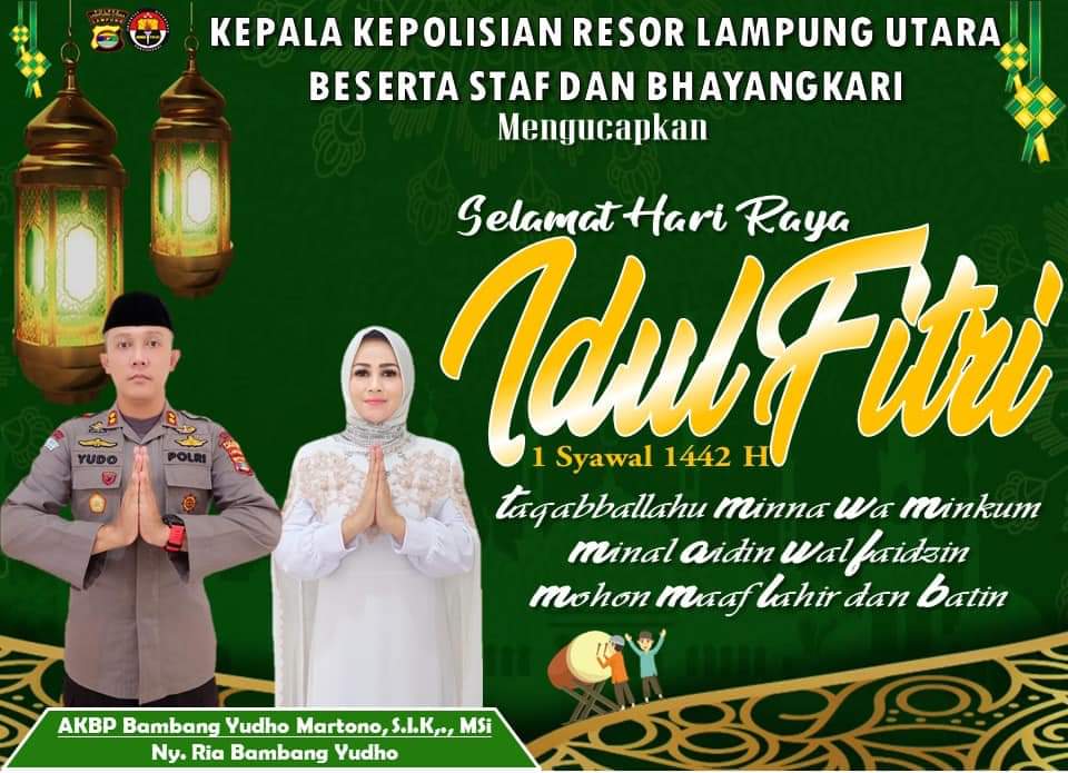 Polres Lampung Utara Mengucapkan Selamat Hari Raya Idul Fitri 1442H