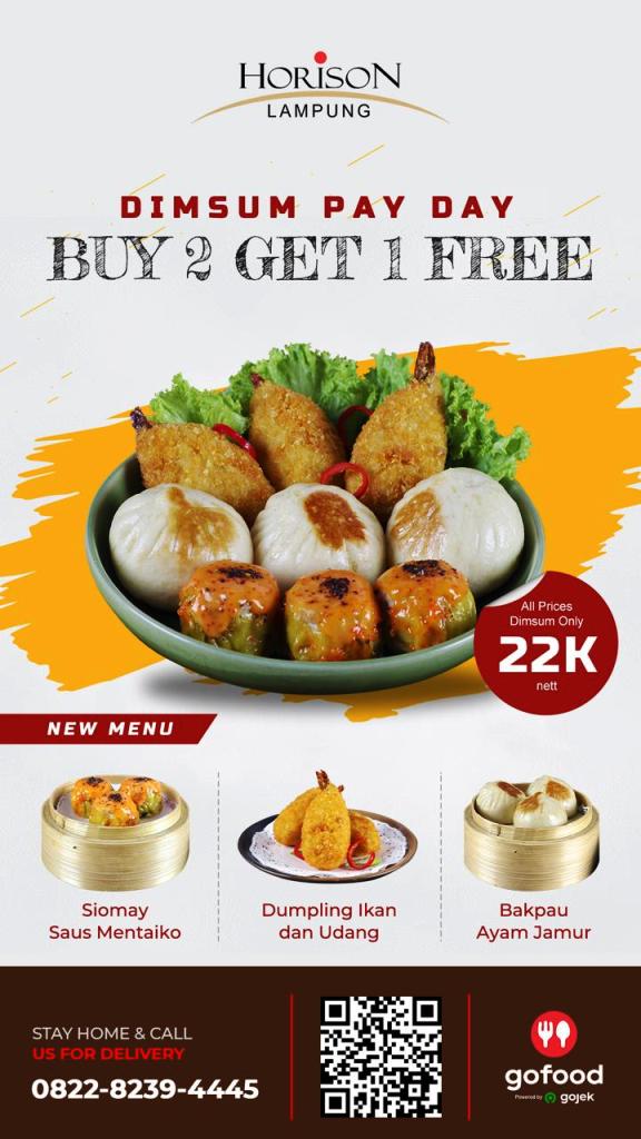 Dimsum Pay Day , Horison Lampung Tawarkan Buy Two Get One