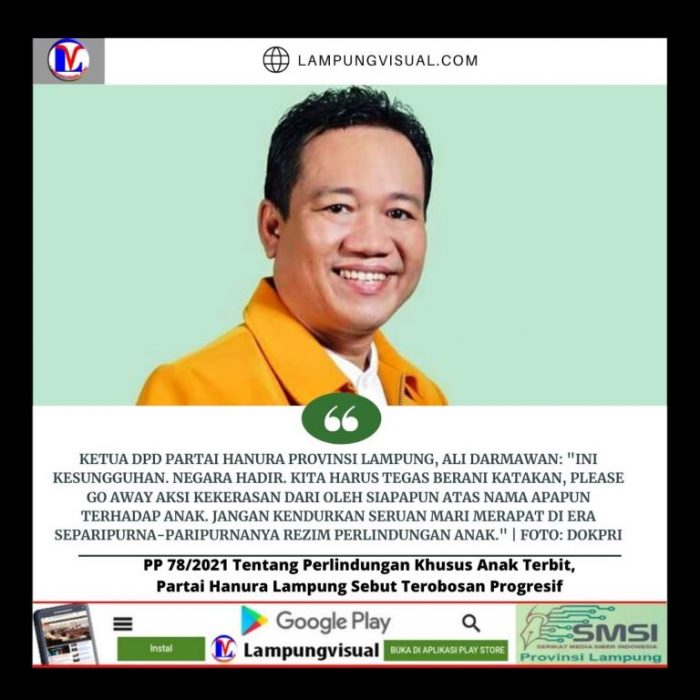 PP 78/2021 Tentang Perlindungan Khusus Anak Terbit, Partai Hanura Lampung Sebut Terobosan Progresif