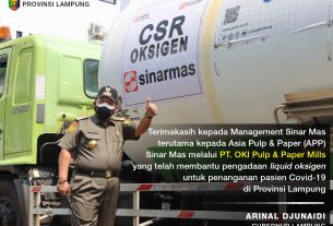 Terima Bantuan Oksigen, Gubernur Lampung Ucapkan Terimakasih Kepada Sinar Mas