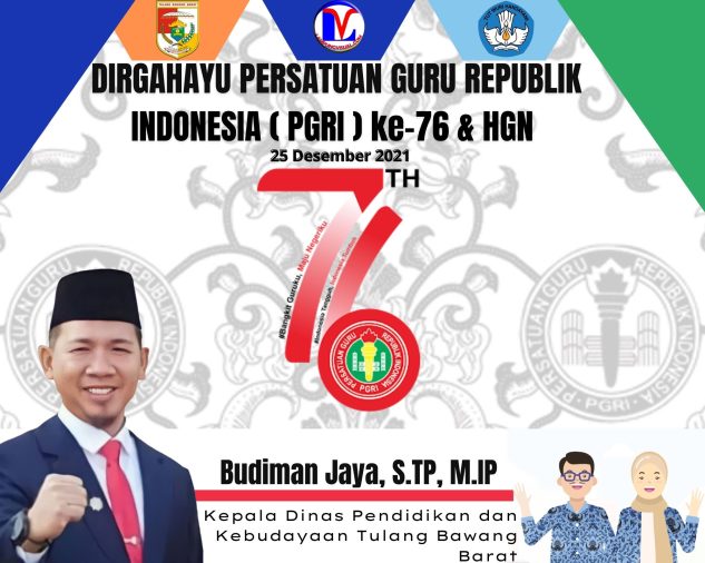 Disdikbud Tubaba Dirgahayu PGRI ke-76