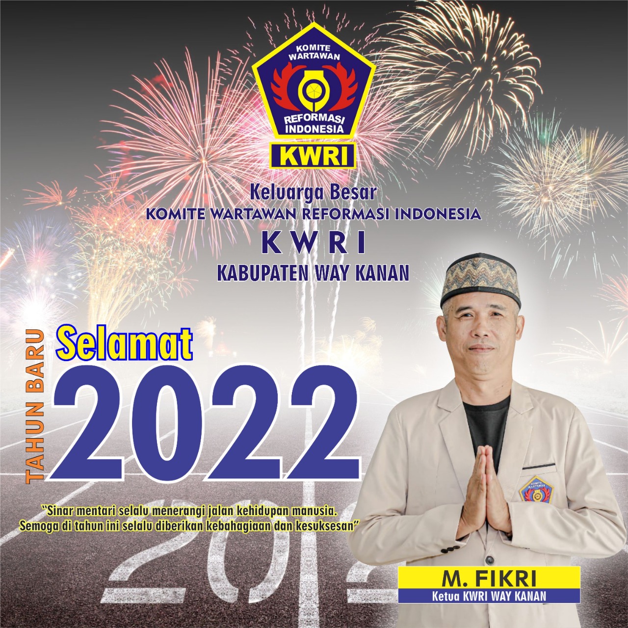 Keluarga Besar KWRI Way Kanan: Selamat Tahun Baru 2022