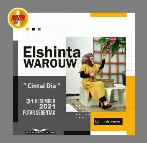 DI PENGHUJUNG TAHUN 2021 ELS WAROUW RILIS SINGLE CINTAI DIA