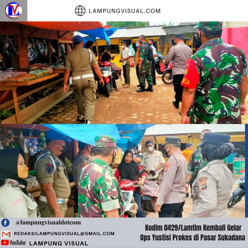 Kodim 0429/Lamtim Kembali Gelar Ops Yustisi Prokes di Pasar Sukadana