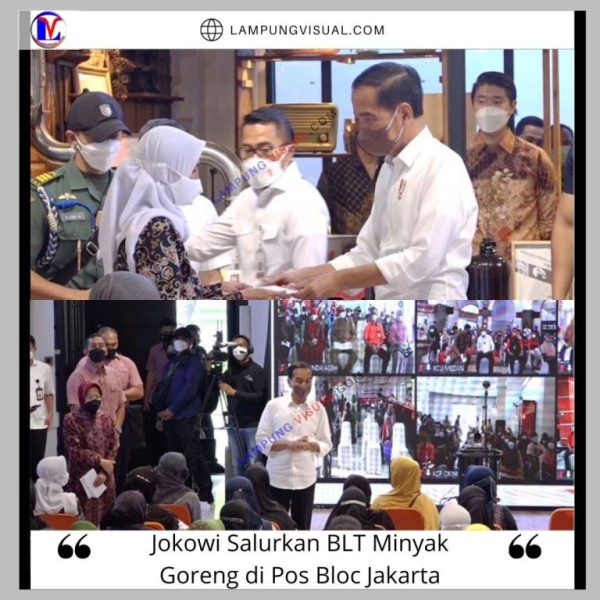 Jokowi Salurkan BLT Minyak Goreng di Pos Bloc Jakarta