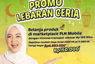 Nikmati Diskon Tambah Daya Lewat Promo Lebaran Ceria