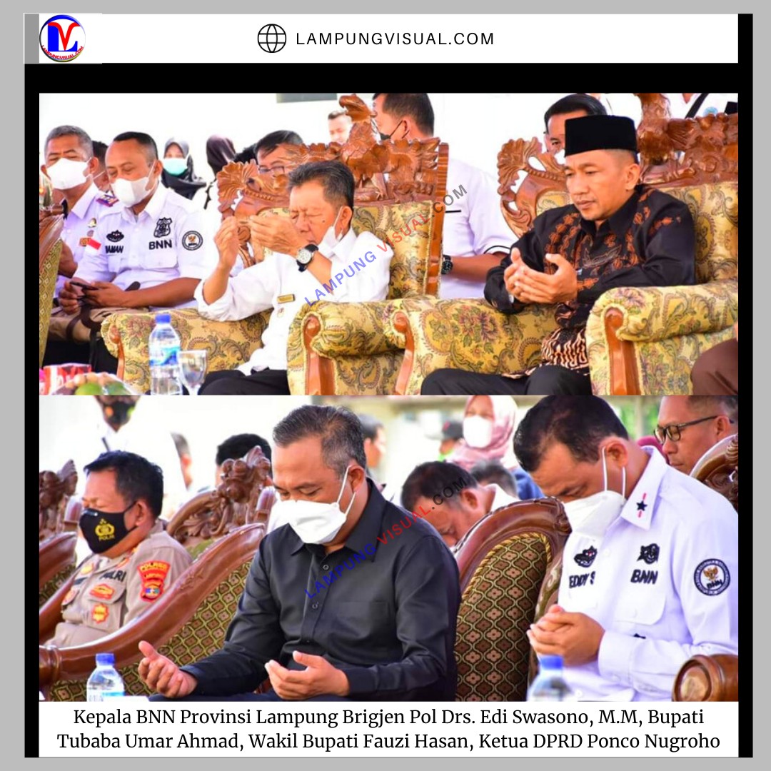 Kepala BNN Provinsi Lampung Brigjen Pol Drs. Edi Swasono, M.M, Bupati Tubaba Umar Ahmad, Wakil Bupati Fauzi Hasan, Ketua DPRD Ponco Nugroho