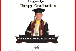 Happy Graduation Najamudin S.E M.M