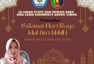 SMA LKMD Sidomukti Abung Timur: Selamat Hari Raya Idul Fitri 1444