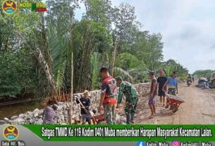 Satgas TMMD Ke 119 Kodim 0401/Muba memberikan Harapan Masyarakat Kecamatan Lalan.