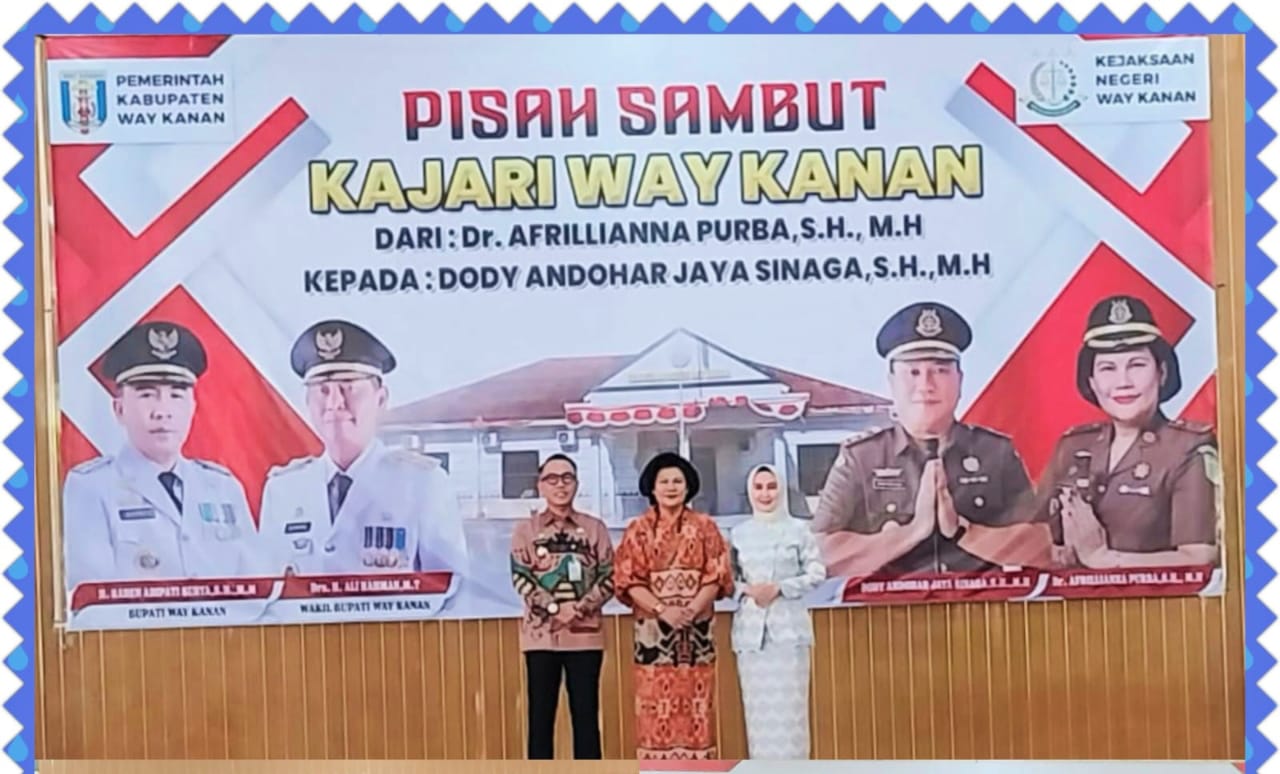 Bupati Way Kanan Hadiri Pisah Sambut Kejari Way Kanan