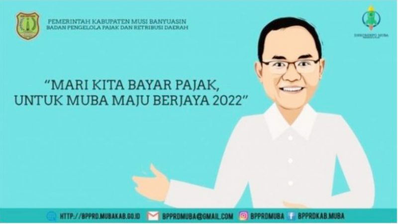 Mari Kita Bayar Pajak Untuk Muba Berjaya 2022